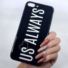 Load image into Gallery viewer, Black Us Always iPhone Case